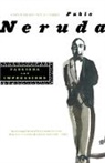 Pablo Neruda - Passions and Impressions