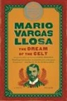 Mario Vargas Llosa - The Dream of the Celt