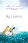 Alyson Noel, Alyson Noël - Radiance
