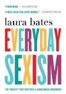 Laura Bates - Everyday Sexism