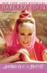 Barbara Eden, Barbara/ Leigh Eden, Wendy Leigh - Jeannie Out of the Bottle
