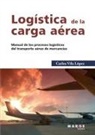 Carlos Vila López - Logística de la carga aérea