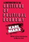 Karl Marx, Maurice Dobb - A Contribution to the Critique of Political Economy