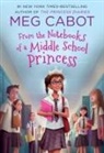 Meg Cabot - From the Notebooks of a Middle School Princess