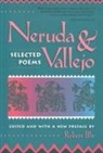 Robert Bly - Neruda and Vallejo