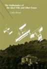 Colin Rowe - The Mathematics of the Ideal Villa and Other Essays
