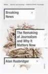 Alan Rusbridger - Breaking News