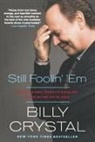 Billy Crystal - Still Foolin' Em