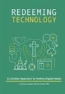 Brian Smith, A Trevor Sutton, A. Trevor Sutton - Redeeming Technology
