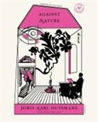 Joris-Karl Huysmans - Against Nature