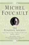 Michel Foucault - The Punitive Society