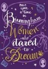 Jan Bowman, Yasmin Bryan, Amy Evans, Saadia Hipkiss, Chein Shyan Lee, Farah Osseili... - Once Upon a Time in Birmingham