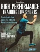 David Joyce, Daniel Lewindon, Dan (Foreword by) Pfaff - High-Performance Training for Sports