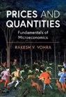 Rakesh V. Vohra - Prices and Quantities