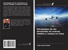 Tuan Azran Burah - Estrategias de las aerolíneas en nuevos medios y ventas en línea