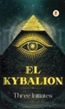 Three Initiates - El Kybalion (Spanish edition)
