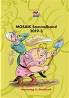 Mosaik Team, Mosaik Team, Klaus D. Schleiter - MOSAIK Sammelband 132 Hardcover