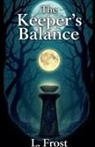 L. Frost - The Keeper's Balance