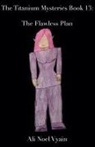 Ali Noel Vyain - The Flawless Plan