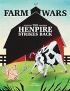 Bryan L. Baggaley - Farm Wars The Henpire Strikes Back