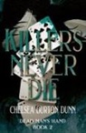 Chelsea Burton Dunn - Killers Never Die