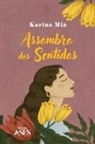 Karina Miá - Assombro dos sentidos