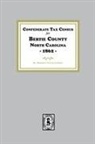 Roanoke Chowan Academy - Confederate Tax Census for Bertie County, North Carolina, 1862