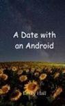 Hall - A Date with an Android