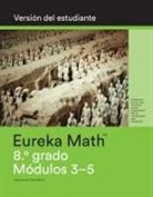 Great Minds - Spanish - Eureka Math - Grade 8 Student Edition Book #2 (Modules 3-5)