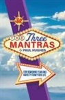 Paul Hughes - The Three Mantras