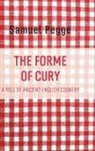 Samuel Pegge - The Forme of Cury