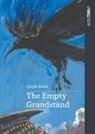 Lloyd Jones - The Empty Grandstand