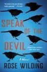 Rose Wilding - Speak of the Devil