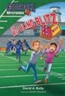 David A Kelly - The Big Bling Blitz