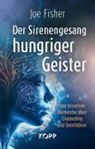 Joe Fisher - Der Sirenengesang hungriger Geister