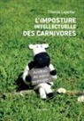 Thomas Lepeltier - L'imposture intellectuelle des carnivores