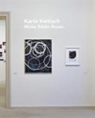 Michael Hübl - Karin Kieltsch. Blicke. Bilder. Raum