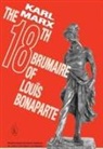Karl Marx - The 18th Brumaire of Louis Bonaparte