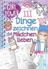 Bravo Birgit - 111 Dinge zeichnen lernen, die Mädchen lieben: Einfach Schritt für Schritt