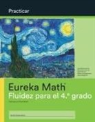 Great Minds - Spanish - Eureka Math Grade 4 Fluency Practice Workbook (Modules 1-7)