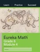 Great Minds - Eureka Math Grade 6 Learn, Practice, Succeed Workbook #4 (Module 4)