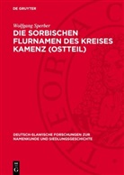 Wolfgang Sperber - Die sorbischen Flurnamen des Kreises Kamenz (Ostteil)