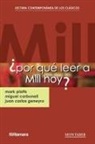 Miguel Carbonell, Juan Carlos Geneyro, Mark Platts - ¿Por qué leer a Mill hoy?