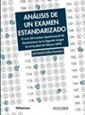 José Manuel Casillas Domínguez - Análisis de un examen estandarizado