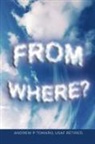 Andrew P Tomaro - From Where?