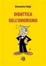 Domenico Volpi - Didattica dell'umorismo