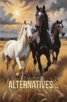 Teri Prock - Alternatives... A Journey to New Hope