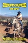 Dennis H. Williams - Feedlots, Ranches and Ropin'