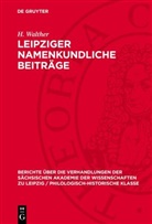 E. Eichler, R. Fischer, H. Naumann, H. Walther - Leipziger namenkundliche Beiträge