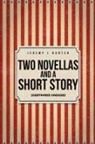 Jeremy L Hunter - Two Novellas and a Short Story